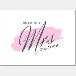 Future Mrs. Charming Posters and Art